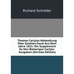   Carlyle Ausgaben (German Edition) Richard SchrÃ¶der Books