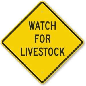   For Livestock High Intensity Grade Sign, 18 x 18