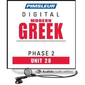 Greek (Modern) Phase 2, Unit 28 Learn to Speak and Understand Modern 