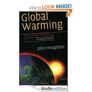 Global Warming The Complete Briefing John Houghton  