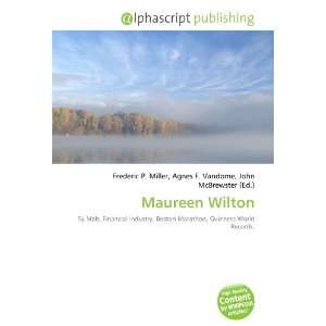  Maureen Wilton (9786134208291) Frederic P. Miller, Agnes F 