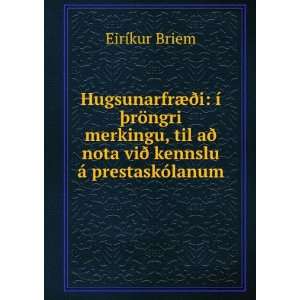   Ã PrestaskÃ³lanum (Icelandic Edition) EirÃ­kur Briem Books