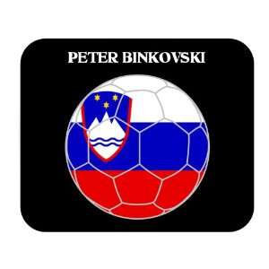  Peter Binkovski (Slovenia) Soccer Mouse Pad Everything 