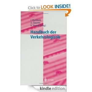 Handbuch der Verkehrslogistik (Logistik in Industrie, Handel und 