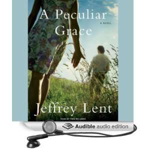   Grace (Audible Audio Edition) Jeffrey Lent, Todd McLaren Books