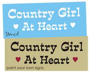 STENCIL Country Girl Heart Western Cowgirl Farm Signs  