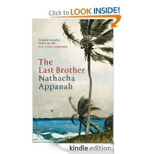 The Last Brother Nathacha Appanah, Geoffrey Strachan  