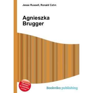  Agnieszka Brugger Ronald Cohn Jesse Russell Books