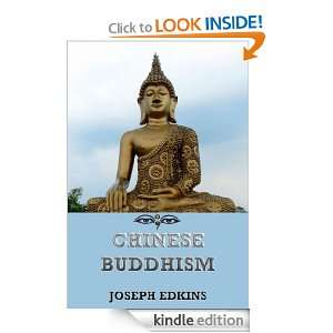 Chinese Buddhism (Extended Annotated Edition) Joseph Edkins, Thomas 