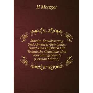   Gemeinde Und Verwaltungsbeamte (German Edition) H Metzger Books