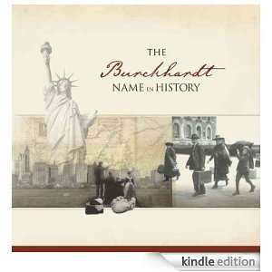 The Burckhardt Name in History Ancestry  Kindle Store