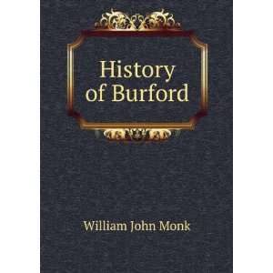  History of Burford William John Monk Books