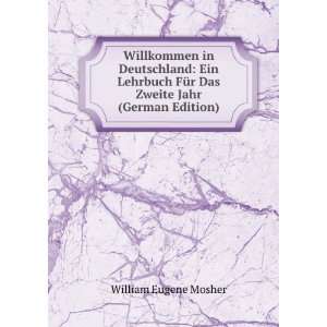   (German Edition) (9785877232044) William Eugene Mosher Books