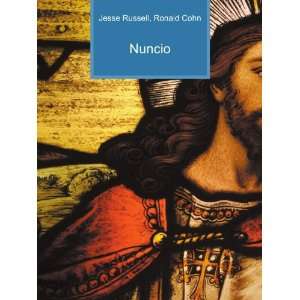 Nuncio Ronald Cohn Jesse Russell  Books