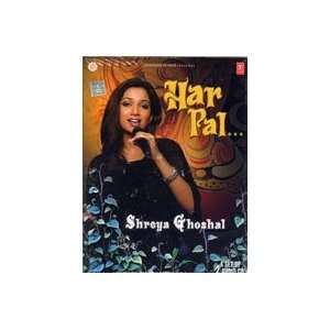  Har Pal   Shreya Ghoshal (2cd) 