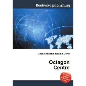  Octagon Centre Ronald Cohn Jesse Russell Books