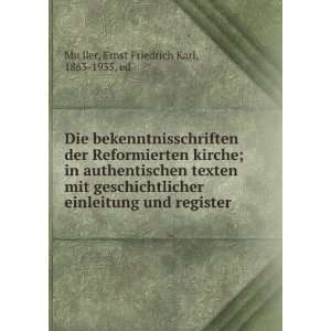    Ernst Friedrich Karl, 1863 1935, ed MuÌ?ller  Books