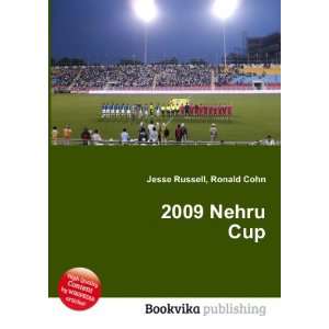  2009 Nehru Cup Ronald Cohn Jesse Russell Books