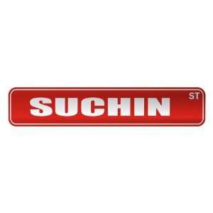   SUCHIN ST  STREET SIGN NAME