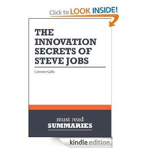 Summary The Innovation Secrets of Steve Jobs   Carmine Gallo 