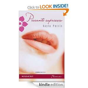 Piccante capriccio (Italian Edition) Kayla Perrin  Kindle 