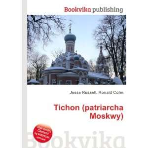  Tichon (patriarcha Moskwy) Ronald Cohn Jesse Russell 