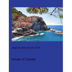  House of Candia Ronald Cohn Jesse Russell Books