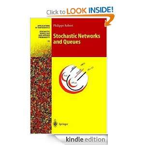 Stochastic Networks and Queues Philippe Robert  Kindle 