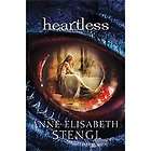 NEW Heartless   Stengl, Anne ElisabethSten​gl, Anne Eli