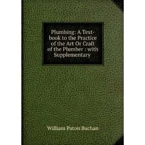   of the Plumber  with Supplementary . William Paton Buchan Books