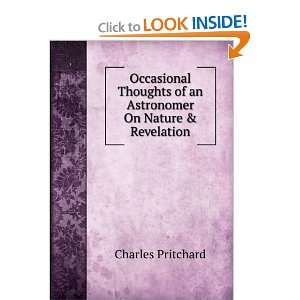   of an Astronomer On Nature & Revelation Charles Pritchard Books