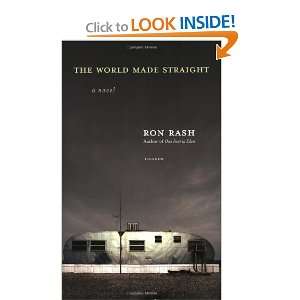    The World Made Straight A Novel [Paperback] Ron Rash Books