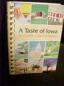 Taste of Iowa Second Seasoning Cookbook  