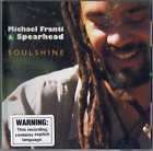 Michael Franti & Spearhead, The Sound of Sunshine Audio CD