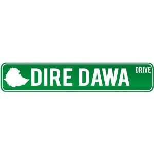  New  Dire Dawa Drive   Sign / Signs  Ethiopia Street 