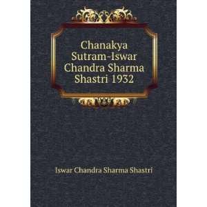  Chanakya Sutram Iswar Chandra Sharma Shastri 1932 Iswar 