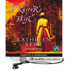   Wife (Audible Audio Edition) Kathleen Kent, John Chancer Books
