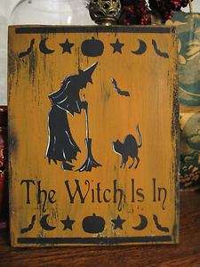 Primitive Halloween Sign The Witch is In Black Cat Bat  