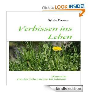 Verbissen ins Leben Wortsalat (German Edition) Sylvia Tornau  