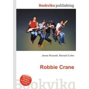  Robbie Crane Ronald Cohn Jesse Russell Books