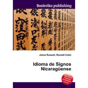   Idioma de Signos NicaragÃ¼ense Ronald Cohn Jesse Russell Books