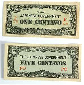   1940s THE JAPANESE GOVERNMENT   ONE CENTAVO & FIVE CENTAVOS Notes