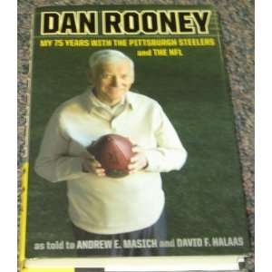  Dan Rooney Signed 1st Ed Hardback Book Steelers Jsa 