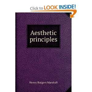  Aesthetic principles Henry Rutgers Marshall Books