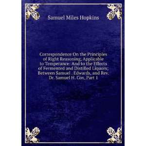   , and Rev. Dr. Samuel H. Cox, Part 1 Samuel Miles Hopkins Books