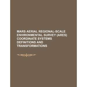  Mars Aerial Regional Scale Environmental Survey (ARES 