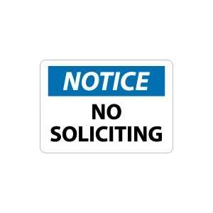  OSHA NOTICE No Soliciting Safety Sign