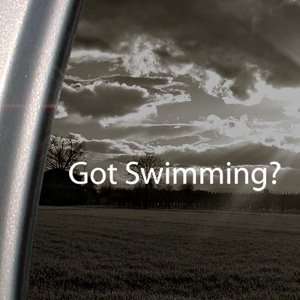  Got Swimming? Decal Swim Pool Diving Window Sticker 