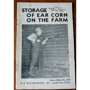  of Ear Corn on the Farm Farmers Bulletin No. 2010 C. K. Shedd Books