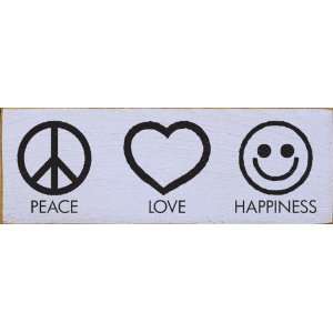  Peace   Love   Happiness Wooden Sign